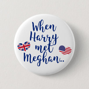 When Harry met Meghan   Fun Royal Wedding 6 Cm Round Badge