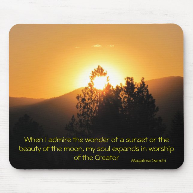 When I admire the wonder...Gahndi Mouse Pad (Front)
