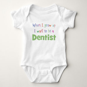 When I Grow Up Dentist Baby Bodysuit