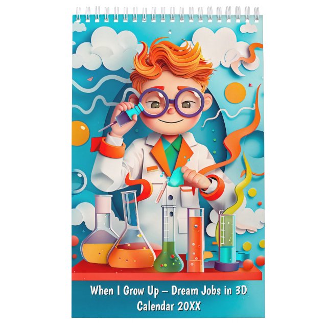 When I Grow Up – Dream Jobs in 3D Calendar (Cover)