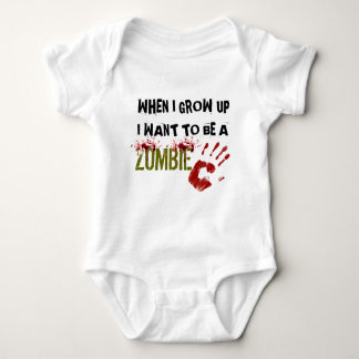 WHEN I GROW UP I WANT TO BE A ZOMBIE -creeper Baby Bodysuit