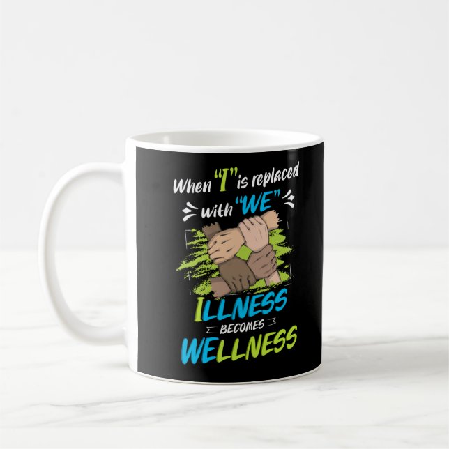 When I Is Replaced With W Social Worker Therapist Coffee Mug (Left)