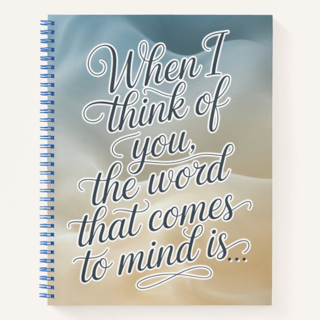 When I Think of You | Romantic Reflection Notebook (Front)