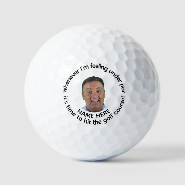 When Im Feeling Under Par Personalised Golf Balls (Front)