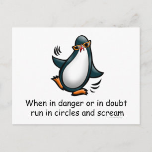 When in danger or in doubt postcard