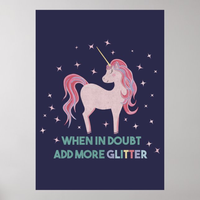 When in Doubt, Add More Glitter Poster (Front)