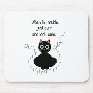When in Trouble Mouse Pad