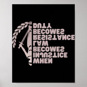 When Injustice Becomes Law Resist Anti Trump Liber Poster