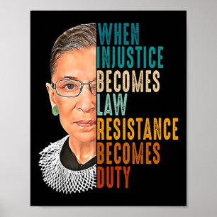 When Injustice Becomes Law Resistance Becomes Duty Poster