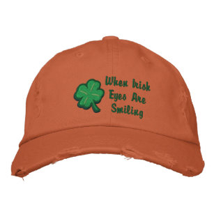 When Irish Eyes Are Smiling Embroidered Hat