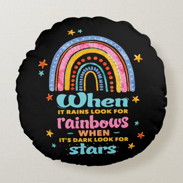When It Rains Look For Rainbows Round Cushion (Front)