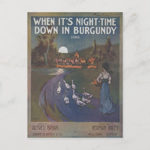 When It’s Night-Time Down In Burgundy Postcard