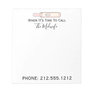 When It's Time To Call The Midwife Pregnancy Notepad