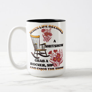 When Life Becomes Two-Tone Coffee Mug