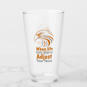 When life gets blurry adjust your focus glass