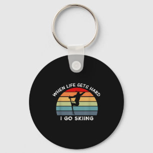 When Life Gets Hard, I Go Skiing Key Ring