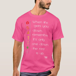 When Life Gets You Down Motorcycle Motorbike Gears T-Shirt