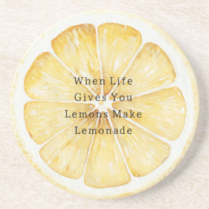 When Life Give Your Lemons Coaster