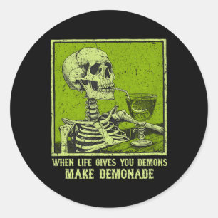 When Life Gives Demons Make Demonade Funny Meme Classic Round Sticker