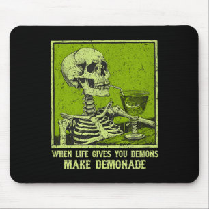 When Life Gives Demons Make Demonade Funny Meme Mouse Pad