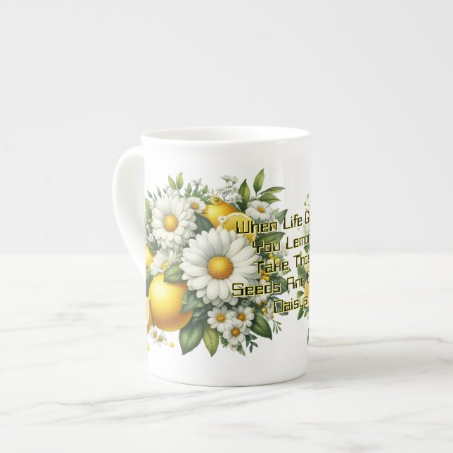 When Life Gives You Lemons  Bone China Mug (Front Left)
