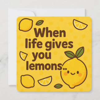 When Life Gives You Lemons – Cute & Funny  Holiday Card