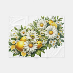 When Life Gives You Lemons  Fleece Blanket