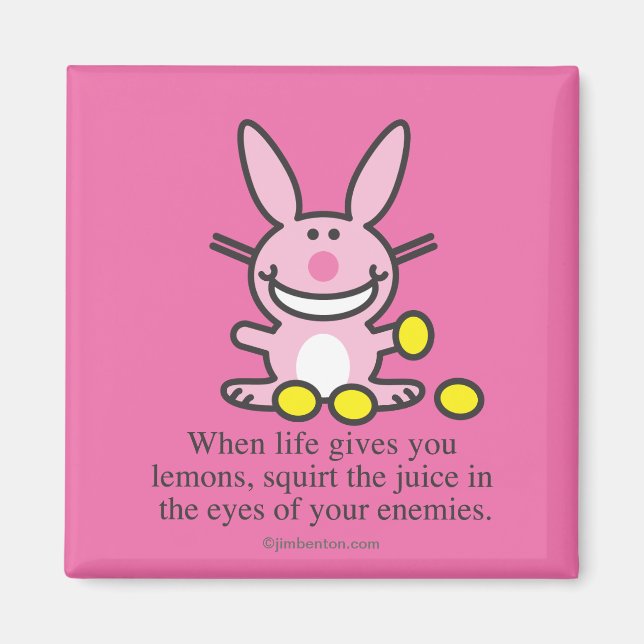 When Life Gives You Lemons Magnet (Front)