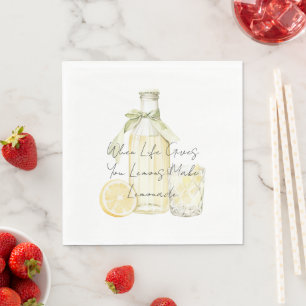 When Life Gives You Lemons Make Lemonade Napkin
