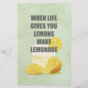 When life gives you lemons, make lemonade quotes