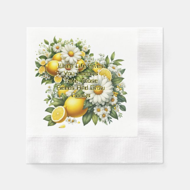 When Life Gives You Lemons  Napkin (Front)