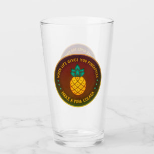 When Life gives you Pineapples, make a Piña Colada Glass