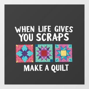 When life gives you scraps make a quilt Knitters