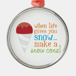 When Life Gives You Snow... Make A Snow Cone! Metal Tree Decoration