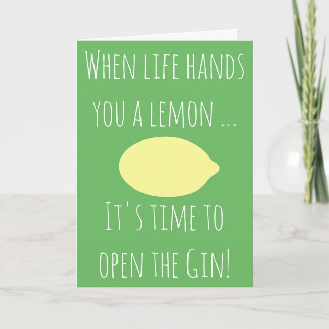 When life hands you a lemon ... Happy Birthday Card (Front)