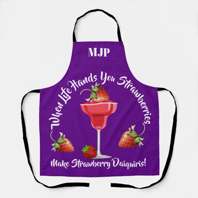 When Life Hands You  ... Apron (Front)