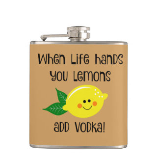 When Life Hands You Lemons Add Vodka Hip Flask