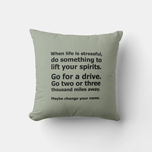 When Life is Stressful Cushion (Front)