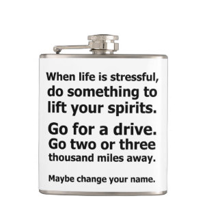 When Life is Stressful Hip Flask