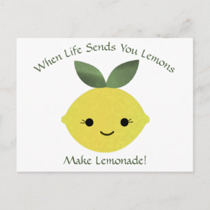 When Life Sends You Lemons Make Lemonade Lemon Postcard