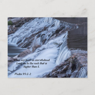 When my heart is overwhelmed Postcard Psalm 95:1-2