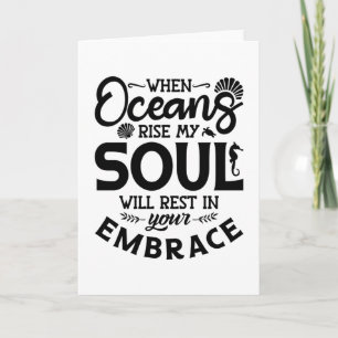 When Oceans Rise My Soul Dive Freediver Freediving Card