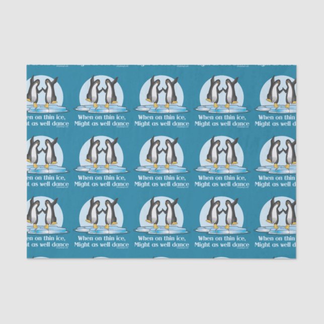 When On Thin Ice Penguins Funny Design Tissue Paper (Front)