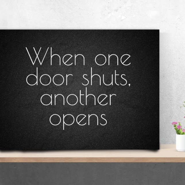 When one door inspirational grad quote   poster (Creator Uploaded)