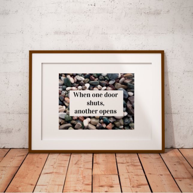 When one door shuts, another opens quote poster (Creator Uploaded)