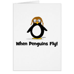 When Penguins Fly