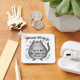 When People Suck Funny Cat Lover Gift Key Ring