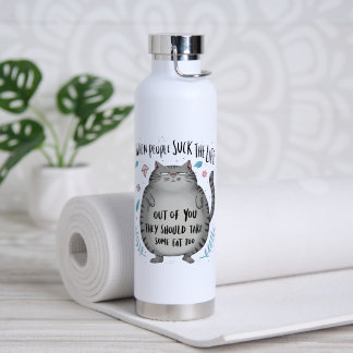 When People Suck Funny Cat Lover Gift Water Bottle