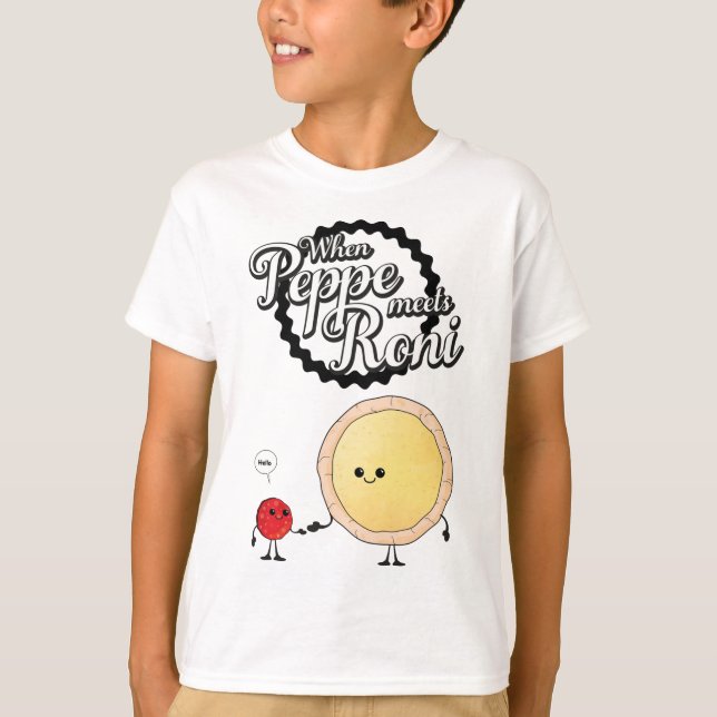 When Peppe meets Roni - Funny Pepperoni Pizza  T-Shirt (Front)