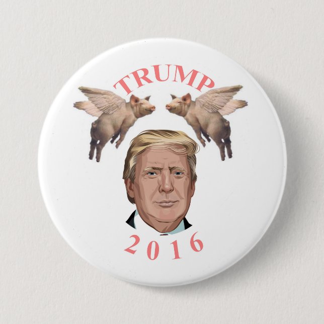 When pigs fly... 7.5 cm round badge (Front)